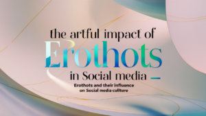 Erothots in Social Media