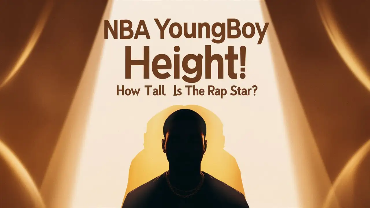 NBA YoungBoy Height