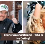 Shane Gillis Girlfriend – Who Is He Dating?